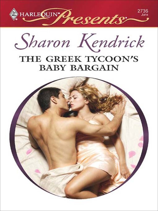 Title details for The Greek Tycoon's Baby Bargain by Sharon Kendrick - Available